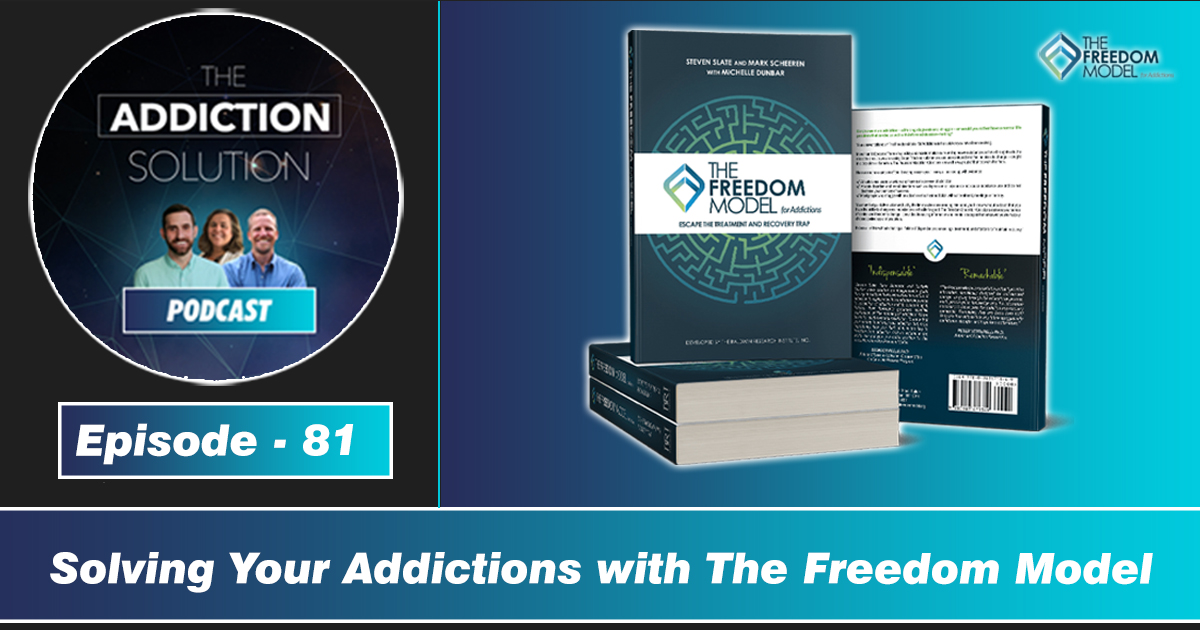 solving-your-addictions-with-the-freedom-model