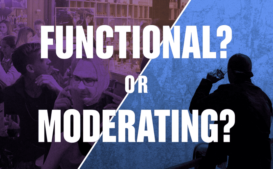 Are “Functional Alcoholics” Actually Drinkers Who Moderate?